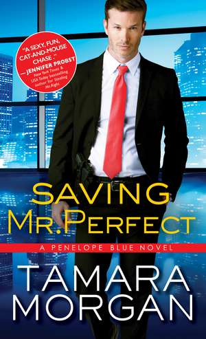 Saving Mr. Perfect de Tamara Morgan