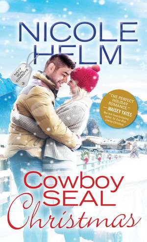 Cowboy SEAL Christmas de Nicole Helm