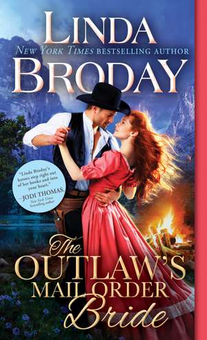 The Outlaw's Mail Order Bride de Linda Broday