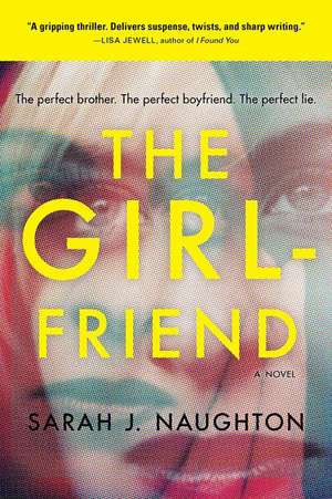 The Girlfriend de Sarah J. Naughton