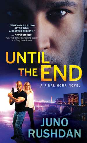 Until the End de Juno Rushdan