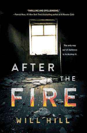 After the Fire de Will Hill