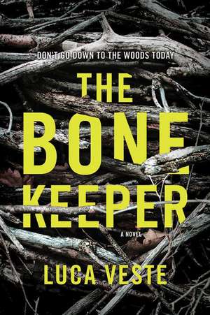 The Bone Keeper de Luca Veste