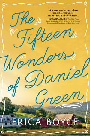 The Fifteen Wonders of Daniel Green de Erica Boyce