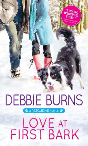 Love at First Bark de Debbie Burns