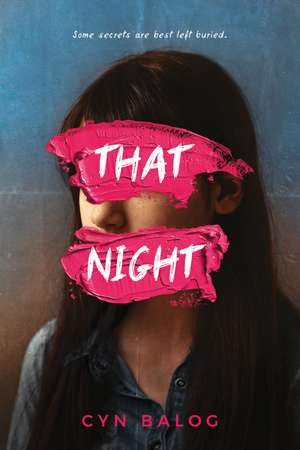 That Night de Cyn Balog
