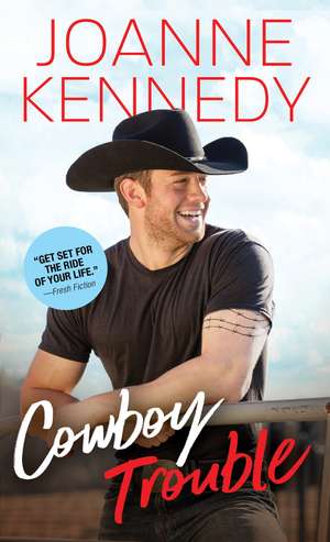 Cowboy Trouble de Joanne Kennedy