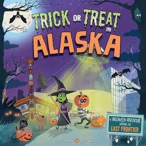 Trick or Treat in Alaska de Eric James