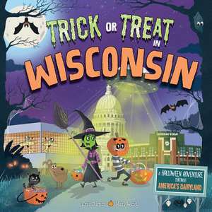 Trick or Treat in Wisconsin de Eric James