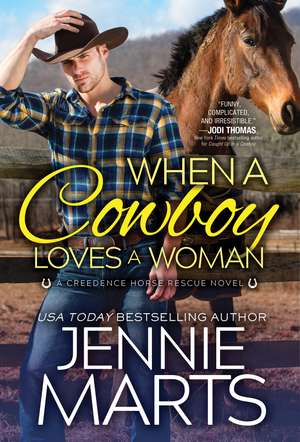 When a Cowboy Loves a Woman de Jennie Marts