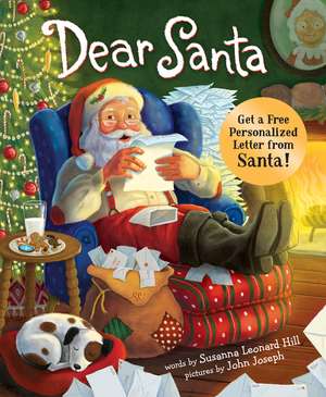 Dear Santa: For Everyone Who Believes in the Magic of Christmas de John Joseph