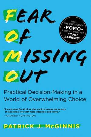 Fear of Missing Out de Patrick J McGinnis