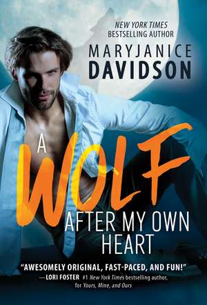 A Wolf After My Own Heart de MaryJanice Davidson