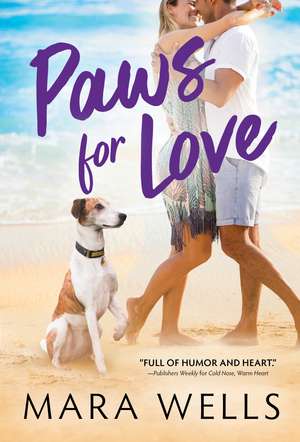 Paws for Love de Mara Wells