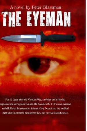 The Eyeman de Peter Glassman