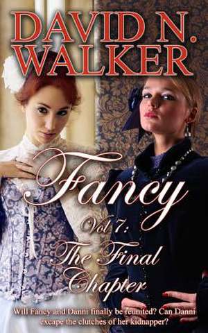 Fancy Vol 7 de David N. Walker