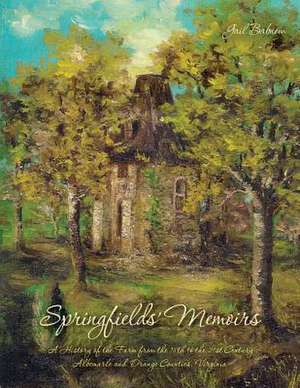 Springfields' Memoirs de Gail Babnew