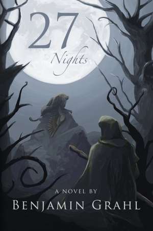 27 Nights de Benjamin Grahl