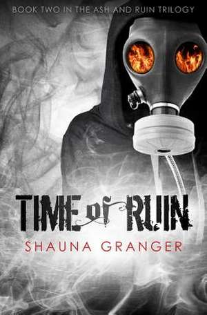 Time of Ruin de Shauna Granger