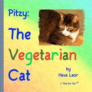 Pitzy, the Vegetarian Cat de Hava Laor