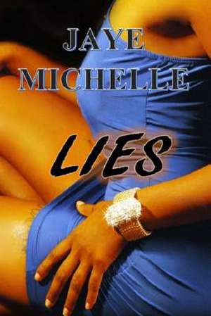 Lies de Jaye Michelle