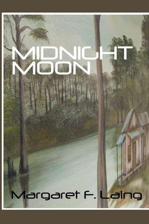 Midnight Moon de Margaret F. Laing