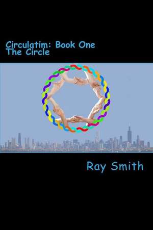 The Circle de Ray Smith