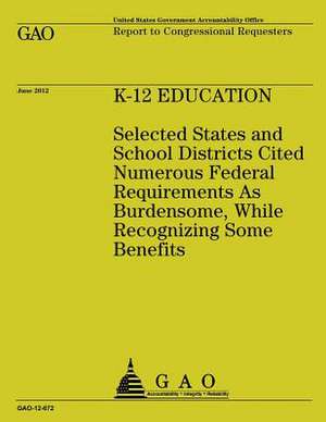 K-12 Education de Government Accountability Office (U S )