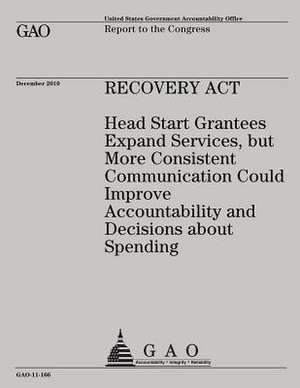 Recovery ACT de Government Accountability Office (U S )