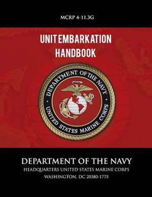 Unit Embarkation Handbook de Department of the Navy