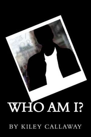 Who Am I? de Dr Brian Kiley Callaway