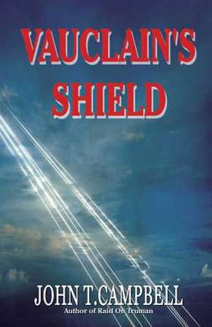 Vauclain's Shield de John T. Campbell