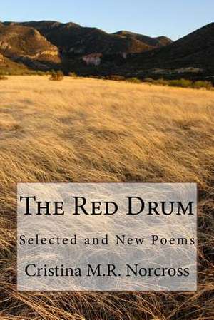 The Red Drum de Cristina M. R. Norcross