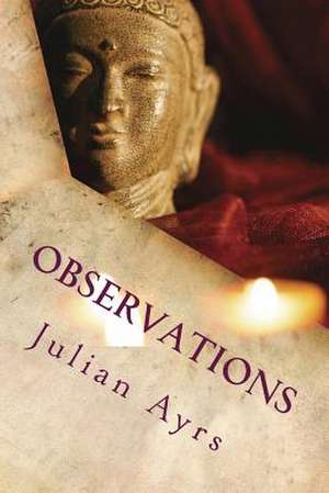 Observations de Julian Ayrs