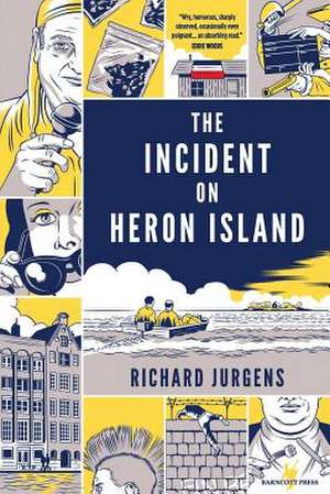 The Incident on Heron Island de Richard Jurgens