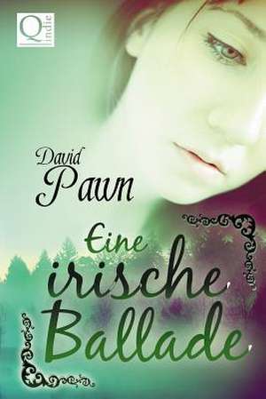 Eine Irische Ballade de David Pawn