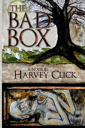 The Bad Box de Harvey Click