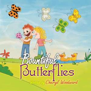 Bountiful Butterflies de Cheryl Woodward