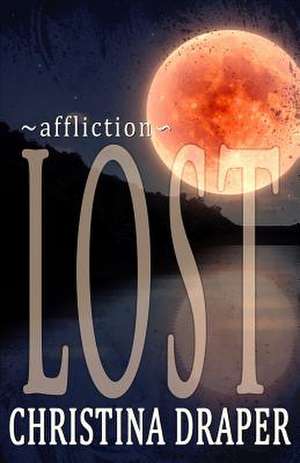 Lost de Christina Draper