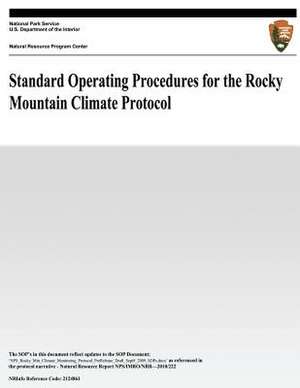 Standard Operating Procedures for the Rocky Mountain Climate Protocol de National Park Service