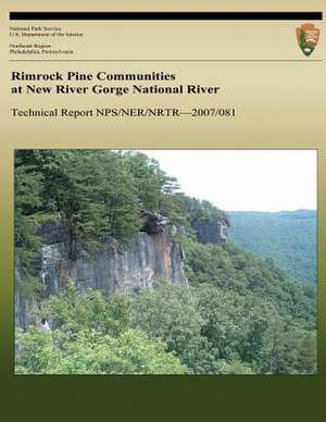 Rimrock Pine Communities at the New River Gorge National River de National Park Service