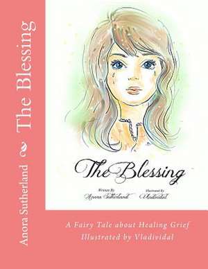 The Blessing de Anora Sutherland