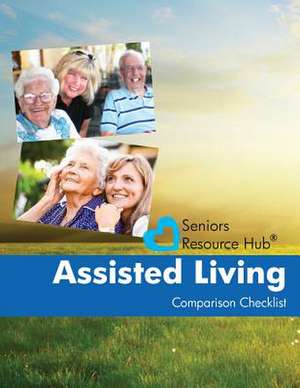 Assisted Living Comparison Checklist de Kathy Smith