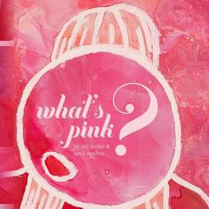 What's Pink? de Ted Irvine