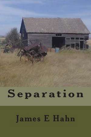 Separation de James E. Hahn