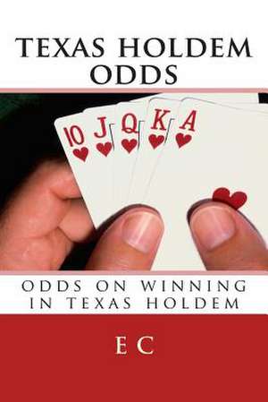 Texas Holdem Odds de Mrs E. C. C