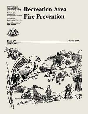 Recreation Area Fire Prevention de National Wildfire Coordinating Group