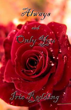 Always and Only You de Iris Redding