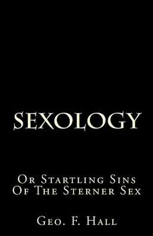 Sexology de George Franklin Hall