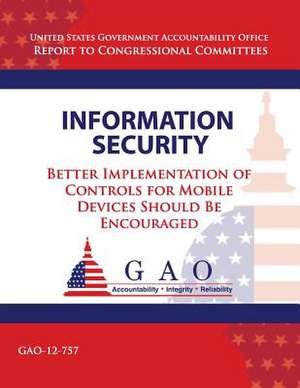 Information Security de Government Accountability Office (U S )